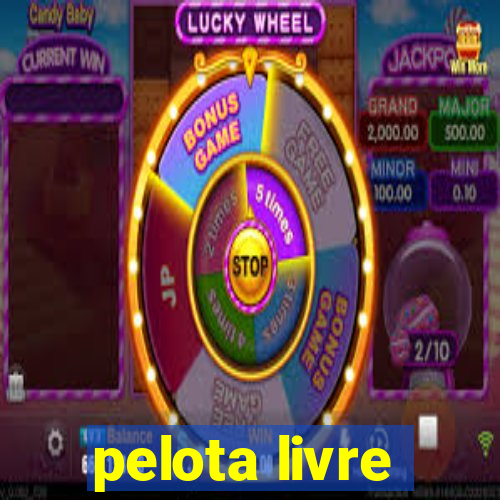 pelota livre